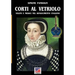 Corti al vetriolo: Veleni e medici nel rinascimento italiano