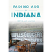 Fading Ads of Indiana