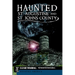 Haunted St. Augustine and St. Johns County