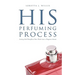 His Perfuming Process