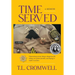 Time Served: A Memoir