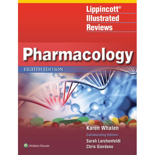 Lippincott Illustrated Reviews: Pharmacology