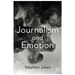 Journalism and Emotion