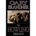 The Howling Trilogy