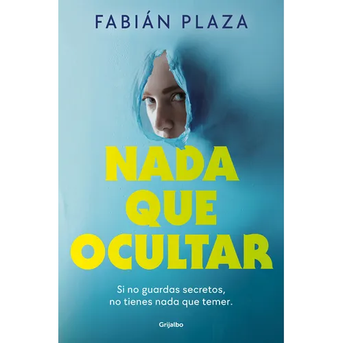 NADA Que Ocultar / Nothing to Hide