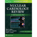 Nuclear Cardiology Review: Print + eBook with Multimedia: A Self-Assessment Tool