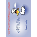 How Would You Unfreeze A Duck?: A Bedtime Story For 4 to 8 Year Olds