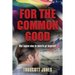 For The Common Good