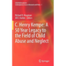 C. Henry Kempe: A 50 Year Legacy to the Field of Child Abuse and Neglect