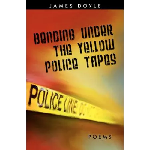 Bending Under the Yellow Police Tapes