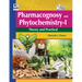 Pharmacognosy and Phytochemistry - I: Theory and Practical