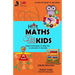 Hot Maths for Cool Kids: Rapid mathematical tricks to make YOU amazing