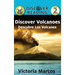Discover Volcanoes/ Descubre Los Volcanes