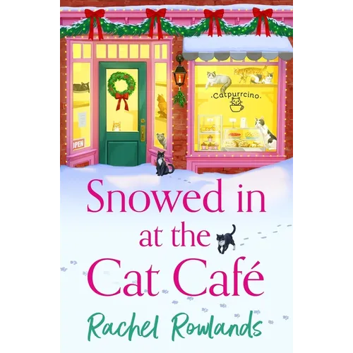 Snowed in at the Cat Cafe: A Purr-Fectly Cosy Romance to Warm Your Heart!