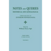 Notes and Queries: Historical and Genealogical, Chiefly Relating to Interior Pennsylvania. Third Series, in Three Volumes. Volume II