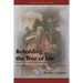 Beholding the Tree of Life: A Rabbinic Approach to the Book of Mormon