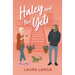 Haley and the Yeti: A Grumpy Sunshine, Friends to Lovers, Next-door Neighbor Sweet Romance