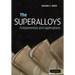 The Superalloys: Fundamentals and Applications