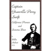 Captain Granville Perry Swift: California Pioneer and Sonoma Bear