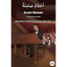 Silent Dreams: Modern Standard Arabic Reader