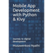Mobile App Development with Python & Kivy: Journey to digital developemnt