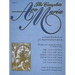 The Complete Ave Maria: Voice, Piano and Organ Vocal Sheet Music Book for Late Intermediate Sacred Vocal Score for Accompanists, Students, Teachers an
