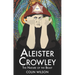Aleister Crowley: The Nature of the Beast
