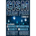 CISM Exam Pass: Certified Information Security Manager Study Guide