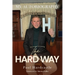 The Hard Way