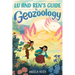 Lu and Ren's Guide to Geozoology: A Graphic Novel