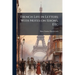French Life in Letters; With Notes on Idions, Etc