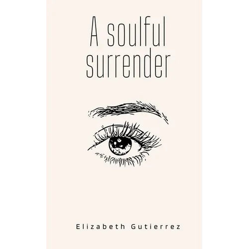 A soulful surrender