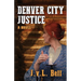 Denver City Justice