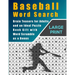 Baseball Word Search: Brain Teasers for Adults and Ideal Puzzle Book Gift With Word Scramble as a Bonus