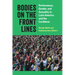 Bodies on the Front Lines: Performance, Gender, and Sexuality in Latin America and the Caribbean