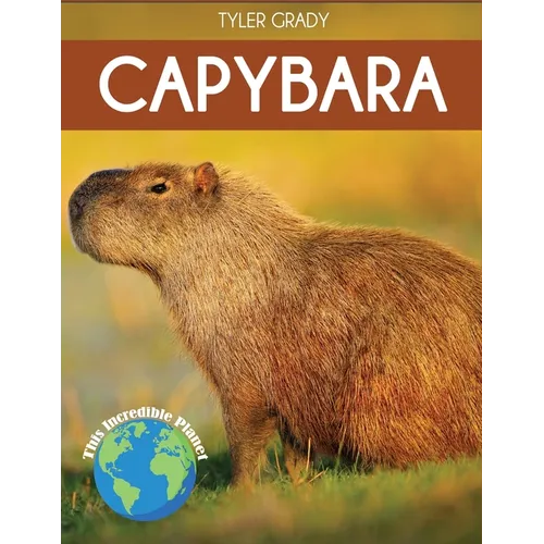 Capybara: Fascinating Animal Facts for Kids