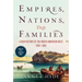 Empires, Nations, and Families: A New History of the North American West, 1800-1860