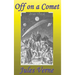 Off on a Comet: A Fantastic Books Book