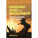 A Transnational History of the Modern Caribbean: Popular Resistance Across Borders
