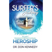 The Surfer's Journey: The Path to Transformational Heroship