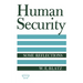 Human Security: Some Reflections