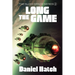 The Long Game: The Slow Space series - Book 2