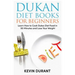 Dukan Diet For Beginners: Learn How to Cook Dukes Diet Food in 90 Minutes and Lose Your Weight