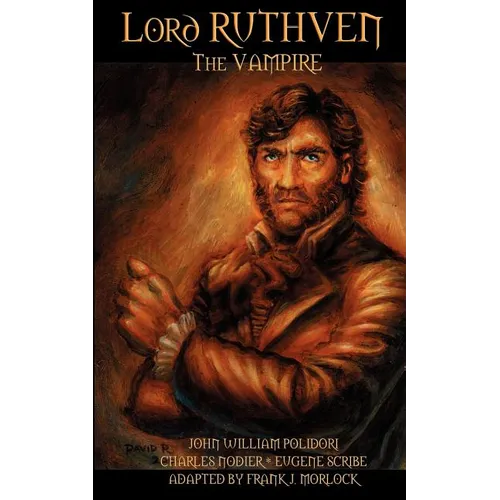 Lord Ruthven the Vampire