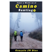 Amor y Miedo en el Camino de Santiago