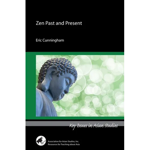 Zen Past and Present