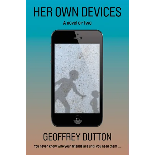 Her Own Devices