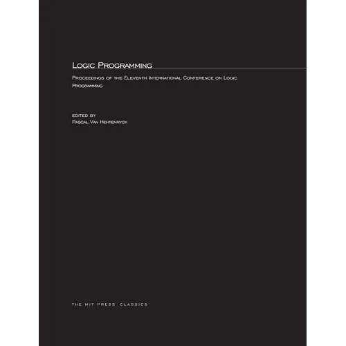 Logic Programming: The 11th International Conference