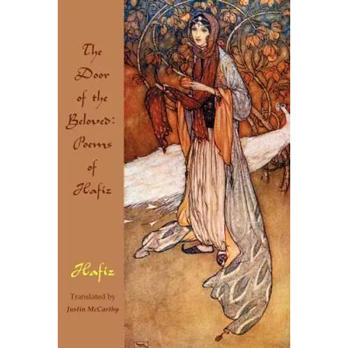 The Door of the Beloved: Poems of Hafiz