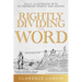 Rightly Dividing the Word: Fully Illustrated with 55 Enhanced Charts and Graphics